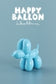 Happy Balloon Dog The Small Blind Bag Series